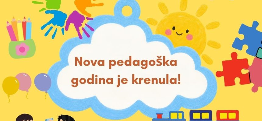 Sretan početak nove pedagoške godine!