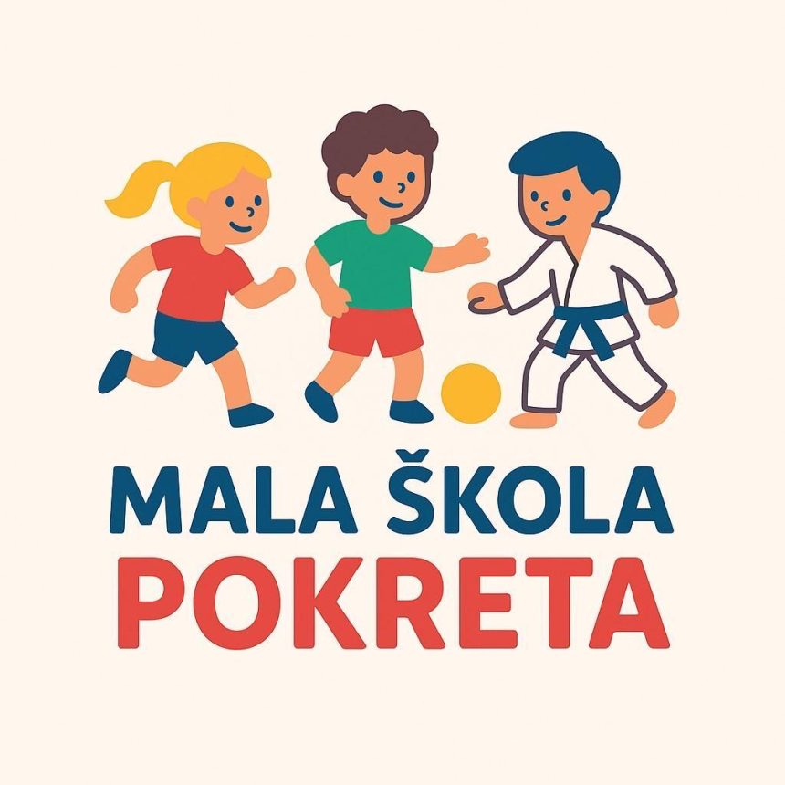 POČETAK PROVOĐENJA PROJEKTA “MALA ŠKOLA POKRETA” POČETAK PROVOĐENJA PROJEKTA “MALA ŠKOLA POKRETA”